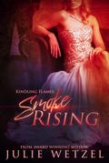 Kindling Flames-Smoke Rising (The Ancient Fire Series, #3)