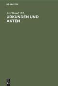 Urkunden und Akten