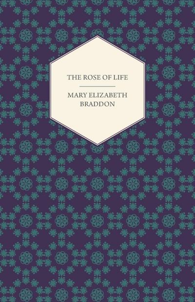 The Rose of Life