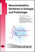 Neuromodulative Verfahren in Urologie und Proktologie von Arndt van Ophoven | Ebook