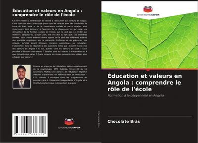 Éducation et valeurs en Angola : comprendre le rôle de l’école