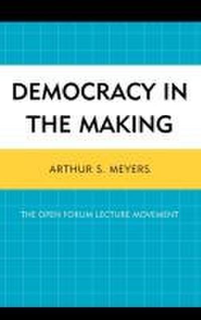 Democracy in the Making