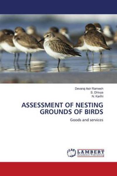 ASSESSMENT OF NESTING GROUNDS OF BIRDS