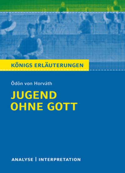 Jugend ohne Gott von Ödön von Horváth