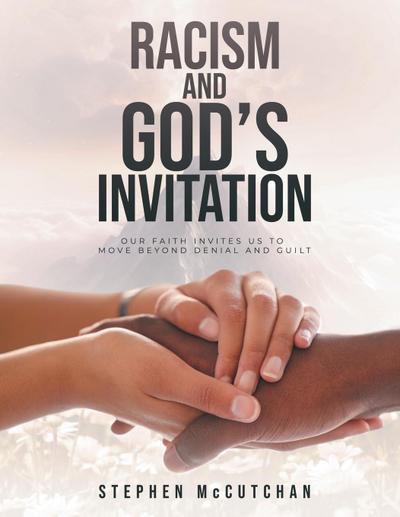 Racism and God’s Invitation