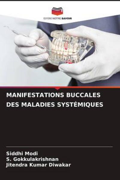 MANIFESTATIONS BUCCALES DES MALADIES SYSTÉMIQUES