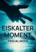 Eiskalter Moment
