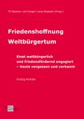 Friedenshoffnung Weltbürgertum