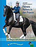 Feines Reiten in der Praxis