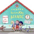 Unsere bunte Straße