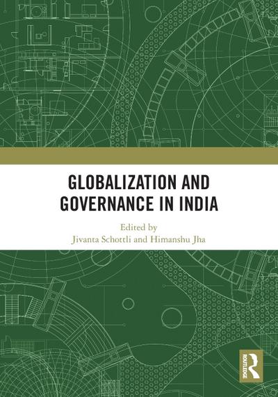 Globalization and Governance in India