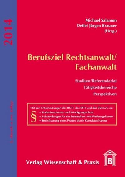Berufsziel Rechtsanwalt-Fachanwalt.