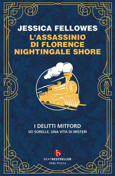 L’ assassinio di Florence Nightingale Shore. I delitti Mitford