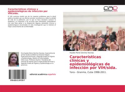 Características clínicas y epidemiológicas de infección por VIH/sida.