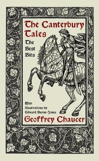 The Canterbury Tales: The Best Bits
