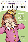 Junie B. Jones #3: Junie B. Jones and Her Big Fat Mouth