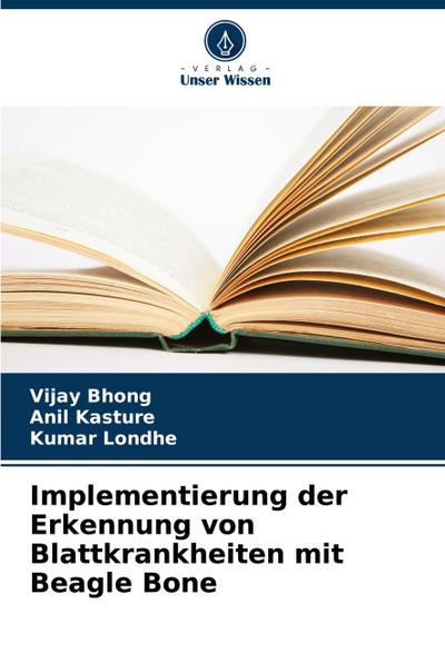Implementierung der Erkennung von Blattkrankheiten mit Beagle Bone