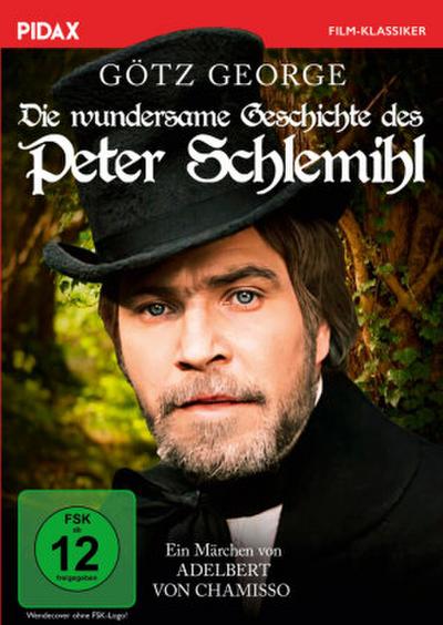Die wundersame Geschichte des Peter Schlemihl
