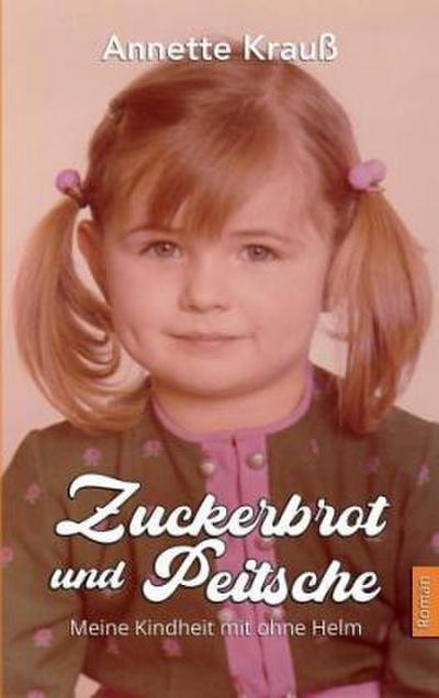 Zuckerbrot und Peitsche