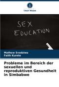 Probleme im Bereich der sexuellen und reproduktive