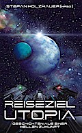 Reiseziel Utopia