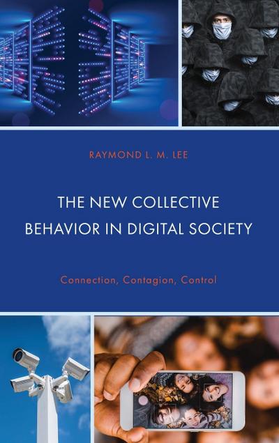 New Collective Behavior in Digital Society