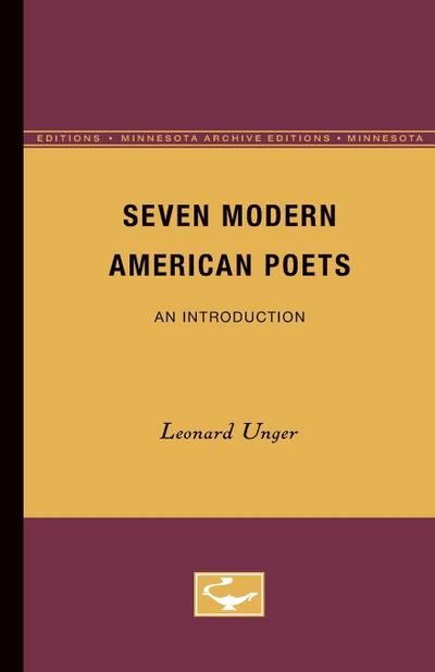 Seven Modern American Poets - Leonard Unger
