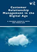Customer Relationship Management in the Digital Age