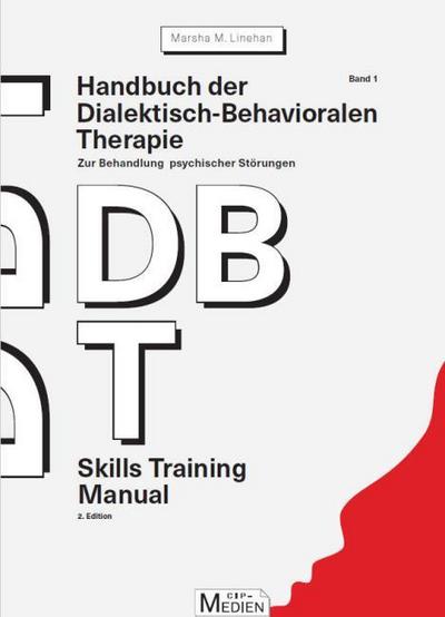Handbuch der Dialektisch-Behavioralen Therapie (DBT) 1