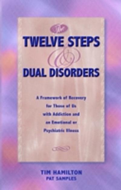 Twelve Steps And Dual Disorders