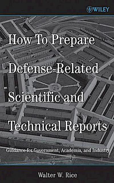 How To Prepare Defense-Related Scientific and Technical Reports