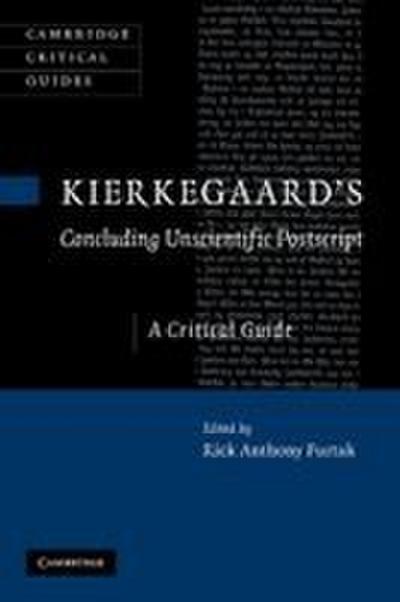 Kierkegaard’s ’Concluding Unscientific PostScript’