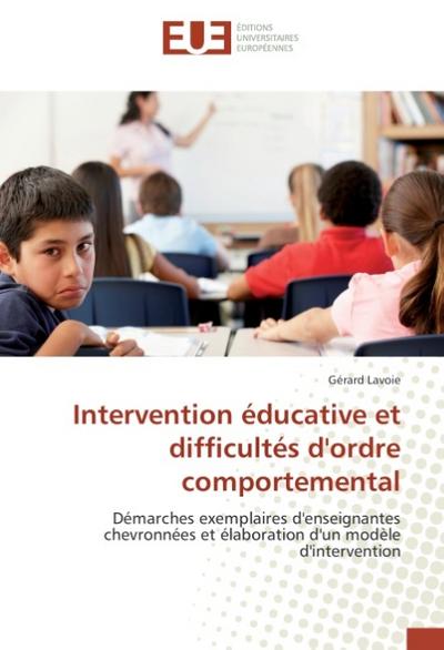 Intervention éducative et difficultés d’ordre comportemental