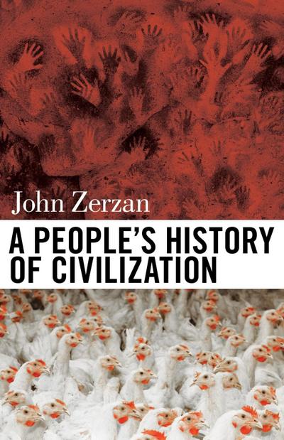 A People’s History of Civilization