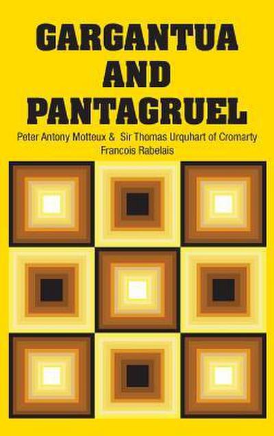 Gargantua and Pantagruel