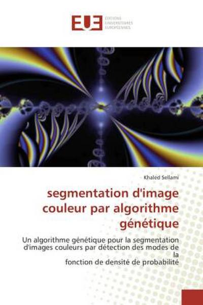 segmentation d’image couleur par algorithme génétique