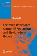 Cartesian Impedance Control of Redundant and Flexi