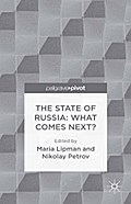 The State of Russia: What Comes Next?