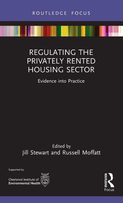 Regulating the Privately Rented Housing Sector
