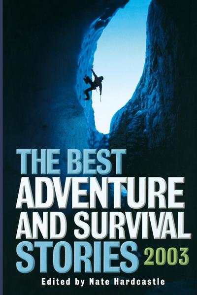 The Best Adventure and Survival Stories