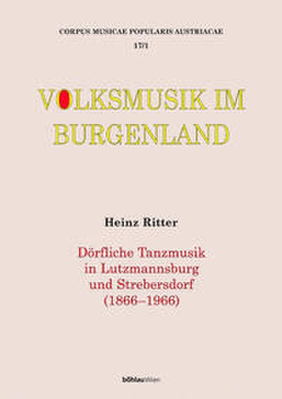 Corpus musicae popularis Austriacae - Volksmusik im Burgenland