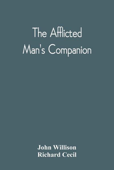 The Afflicted Man’S Companion