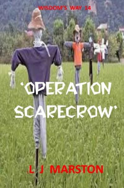 ’Operation Scarecrow’