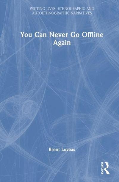 You Can Never Go Offline Again