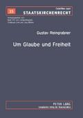 Um Glaube und Freiheit