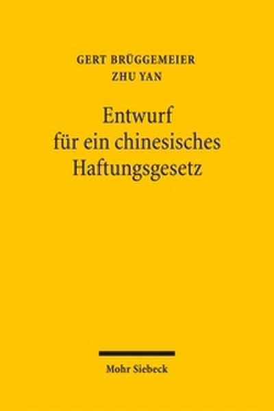 Entwurf für ein chinesisches Haftungsgesetz