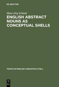 English Abstract Nouns as Conceptual Shells