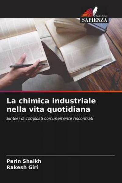 La chimica industriale nella vita quotidiana