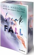 Break the Fall - Based on Laura’s True Story