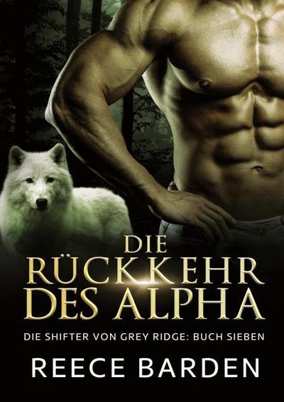 Die Ru¿ckkehr des Alpha